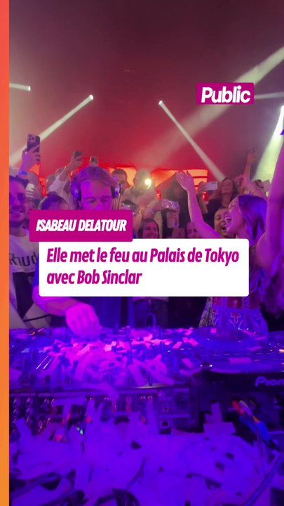 Isabeau Delatour met le feu au Palais de Tokyo avec Bob Sinclar