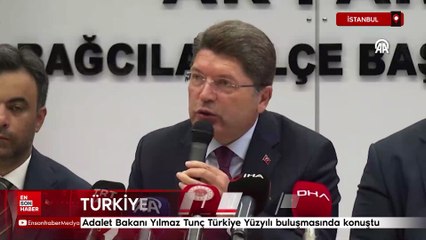 Adalet Bakanı Yılmaz Tunç: "Türkiye Yüzyılı Buluşmaları" programında konuştu