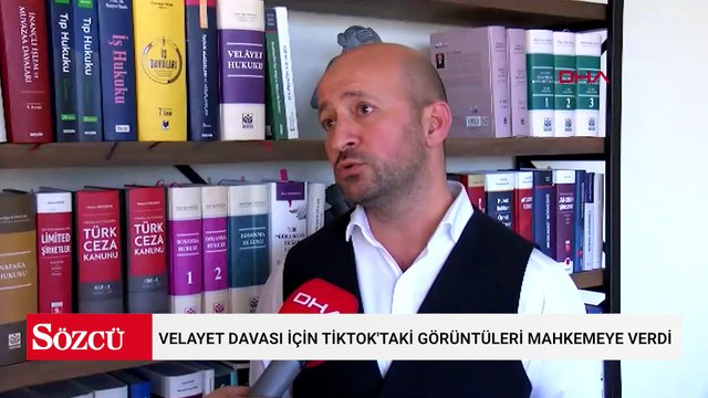 Velayet davası için TikTok'taki görüntüleri mahkemeye verdi