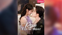 Rosie, You’re Mine! (Dubbed) – FULL HD MOVIE [Eng Sub]