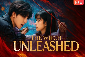 The Witch Unleashed Chinese drama