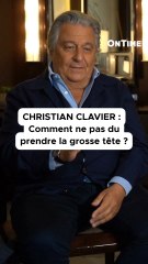 Christian Clavier explique comment ne pas prendre la grosse tête.