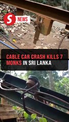 Seven monks, including three foreigners, killed in Sri Lanka cable car tragedy