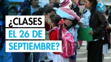¿Habrá clases este viernes 26 de septiembre?