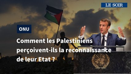 Comment les Palestiniens perçoivent la reconnaissance de leur Etat par plusieurs pays occidentaux ?