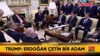 Trump: Erdoğan çok çetin bir adam