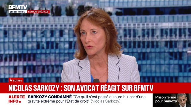 Le message de Ségolène Royal à Nicolas Sarkozy, suite à sa condamnation: Il devrait avoir le panache à accepter la décision de l'autorité judiciaire