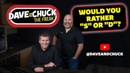 Would You Rather "S" or "D"?