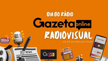 ESTREIA DA PROGRAMAÇÃO - Radiovisual 25 09 2025 RADIO GAZETA ONLINE