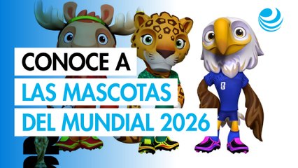 FIFA revela a Clutch, Maple y Zayu, las mascotas del Mundial 2026
