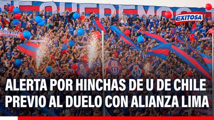 Hinchas de la U de Chile buscarían ingresar a partido contra Alianza Lima, afirma periodista chilena