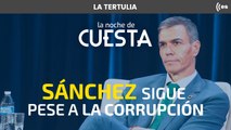 La tertulia de Cuesta: Sánchez ignora la corrupción y ya planea las elecciones de 2027
