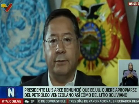 Presidente Arce denunció que EE.UU. quiere apropiarse de los recursos naturales de Venezuela y Bolivia