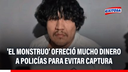 'El Monstruo' ofreció a policías de Paraguay el doble de lo que ofrecían por su captura