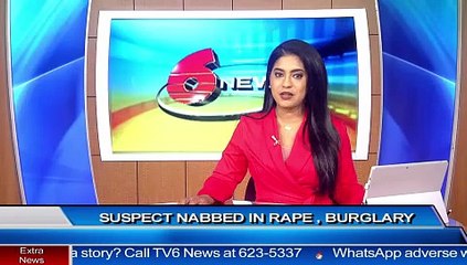 CRIME WRAP: SUSPECT NABBED IN SANGRE GRANDE RAPE & BURGLARY