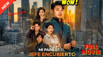 Mi papá Es El Jefe Encubierto (Doblado)en Español