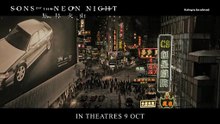 Sons Of The Neon Night | Trailer 2