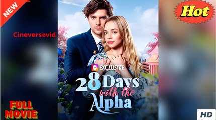 28 Days with the Alpha - Full Movie HD - Drama ShortFilms Hot Romance Love