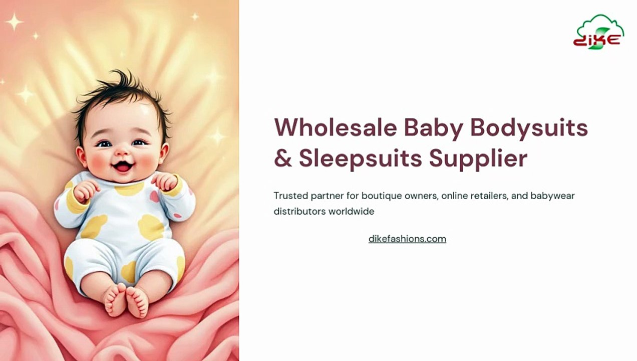 Wholesale-Baby-Bodysuits-and-Sleepsuits-Supplier.pptx