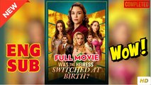💛🍏 🔥 Was the Heiress Switched at Birth  dailymotion