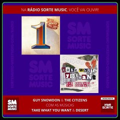 GUY SNOWDON & THE CITIZENS - TAKE WHAT YOU WANT & DESERT