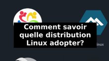 Comment choisir sa version de linux ?