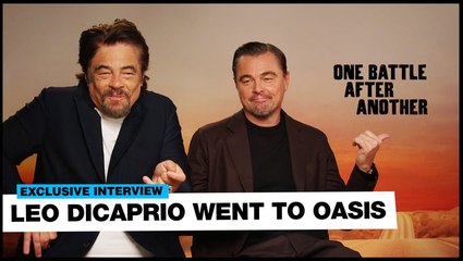 Leo DiCaprio and Benicio Del Toro are obsessed with Oasis and Radiohead reuniting