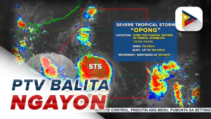 Bagyong #OpongPH, patuloy na magdadala ng pag-ulan sa malaking bahagi ng Southern Luzon