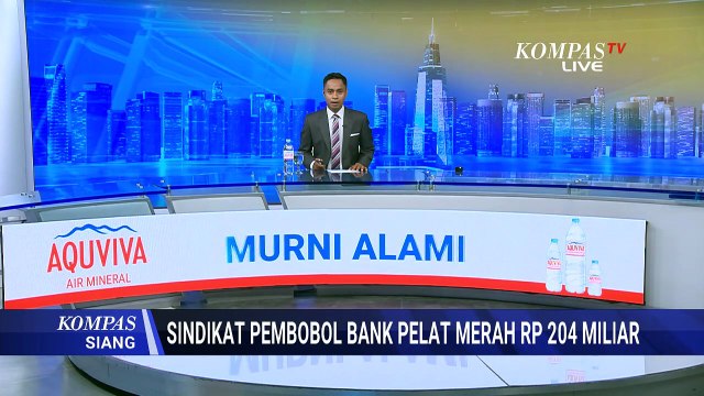 Kasus Pembobolan Rekening Domant Bank BUMN Rp204 Miliar, Ada Tersangka Baru? | KOMPAS SIANG