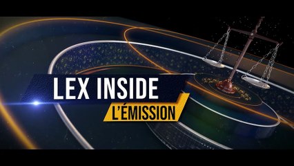 LEX INSIDE - Emission du jeudi 25 septembre
