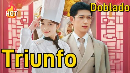 El Dulce Sabor Del Triunfo (Doblado) Drama Chino