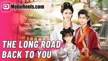 THE LONG ROAD BACK TO YOU - FULL MOVIES ENGLISH SUB