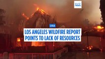 California wildfire report points to lack of resources and outdated policies