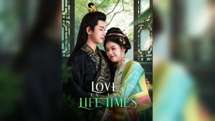 Love In Two Lifetimes