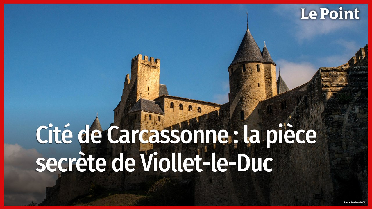 Cité de Carcassonne : la pièce secrète d'Eugène Viollet-le-Duc