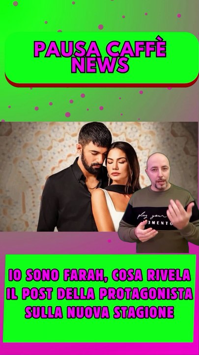 Io sono Farah, cosa rivela il post della protagonista sulla nuova stagione