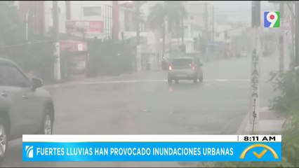 Fuertes lluvias han provocado inundaciones urbanas | El Despertador