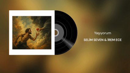 Selim Seven & İrem Ece - Yaşıyorum (Official Audio)