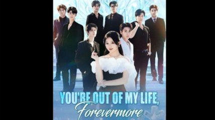 You're Out Of My Life, Forevermore