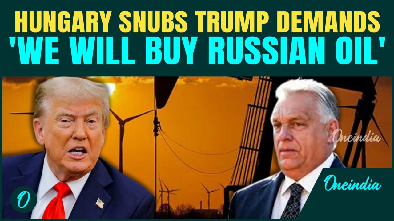 Orban Replies to Trump & NATO, Refuses to Cut Russian Oil Amid EU Pressure - 'Economic Disaster'