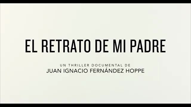 EL RETRATO DE MI PADRE | RESUMEN