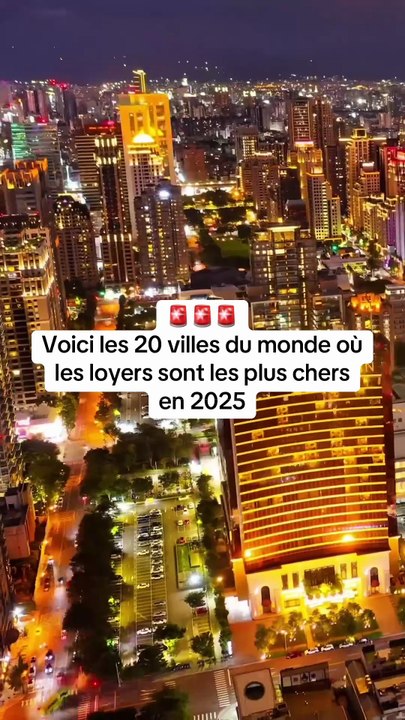 🚨 Voici les 20 villes du monde où les loyers sont les plus chers en 2025