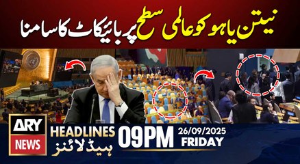 Netanyahu faces diplomatic isolation at UN G Assembly || ARY News 9 PM Headlines || 26th Sept 2025