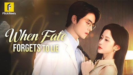When Fate Forgets To Lie (2025) - FULL HD [Eng Sub]