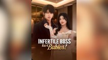 The Infertile Boss Has Babies! Full Movies