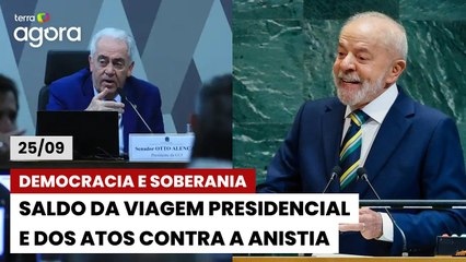 AO VIVO | Terra Agora: balanço da viagem de Lula a NY e repercussão dos atos no Brasil
