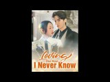 Loving The Man I Never Know (2025) - FULL [Eng Sub]