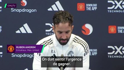 Man. United - Amorim : "Sentir l'urgence de devoir gagner tous les matches"