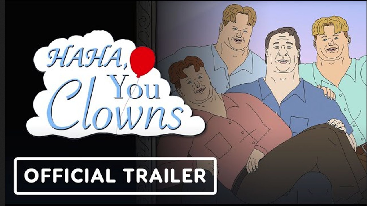 Haha, You Clowns | Official Trailer (2025)