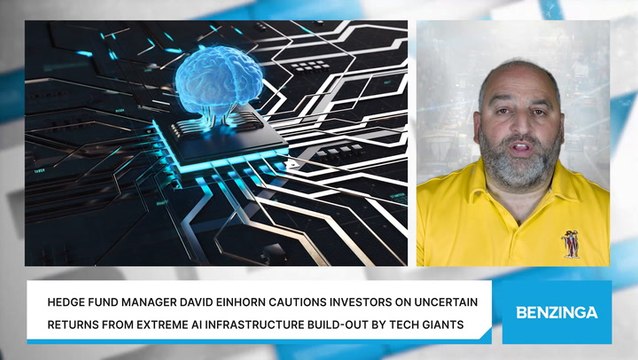 Hedge Fund Manager David Einhorn Cautions Investors On Uncertain Returns From Extreme AI Infrastructure Build-Out By Tech Giants